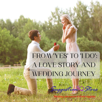From 'Yes' to 'I Do': A Love Story and Wedding Journey