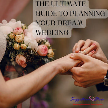 The Ultimate Guide to Planning Your Dream Wedding